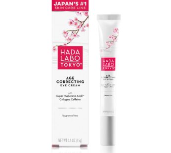 Hada Labo Tokyo Age Correcting Eye Cream, Anti-Aging Super Hyaluronic Acid, Collagen & Caffeine Reduce Wrinkles, Dark Circles & Under Eye Puffiness, Lift, Firm & Brighten Eyes, 0.5 oz