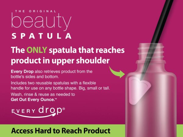 Every drop Beauty Spatula, Get Hard to Reach Beauty Products Out of Bottle, Washable and Reusable, 1 Spatula - Image 2