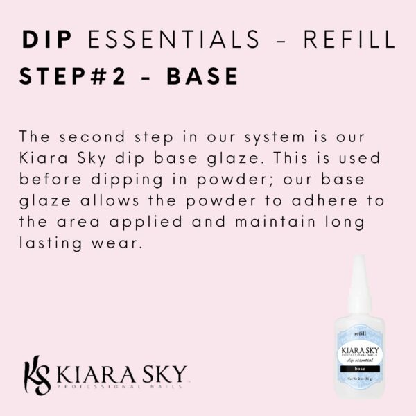 Kiara Sky Base Coat Dip Essentials 2 oz Refill - Image 2